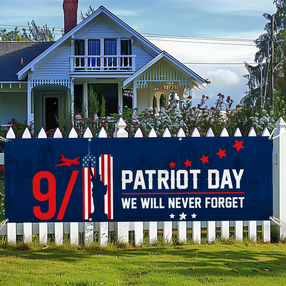 911 Patriot Day Attacks Twin Towers Never Forget Banner Special Gift For Your Fathers