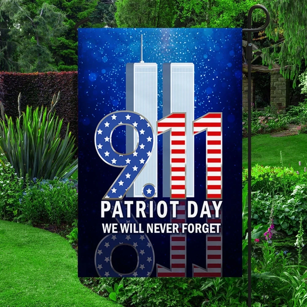 911 Patriot Day Flag 9 11 September 11 We Will Never Forget Flag Best Gift Ideas For Supporters