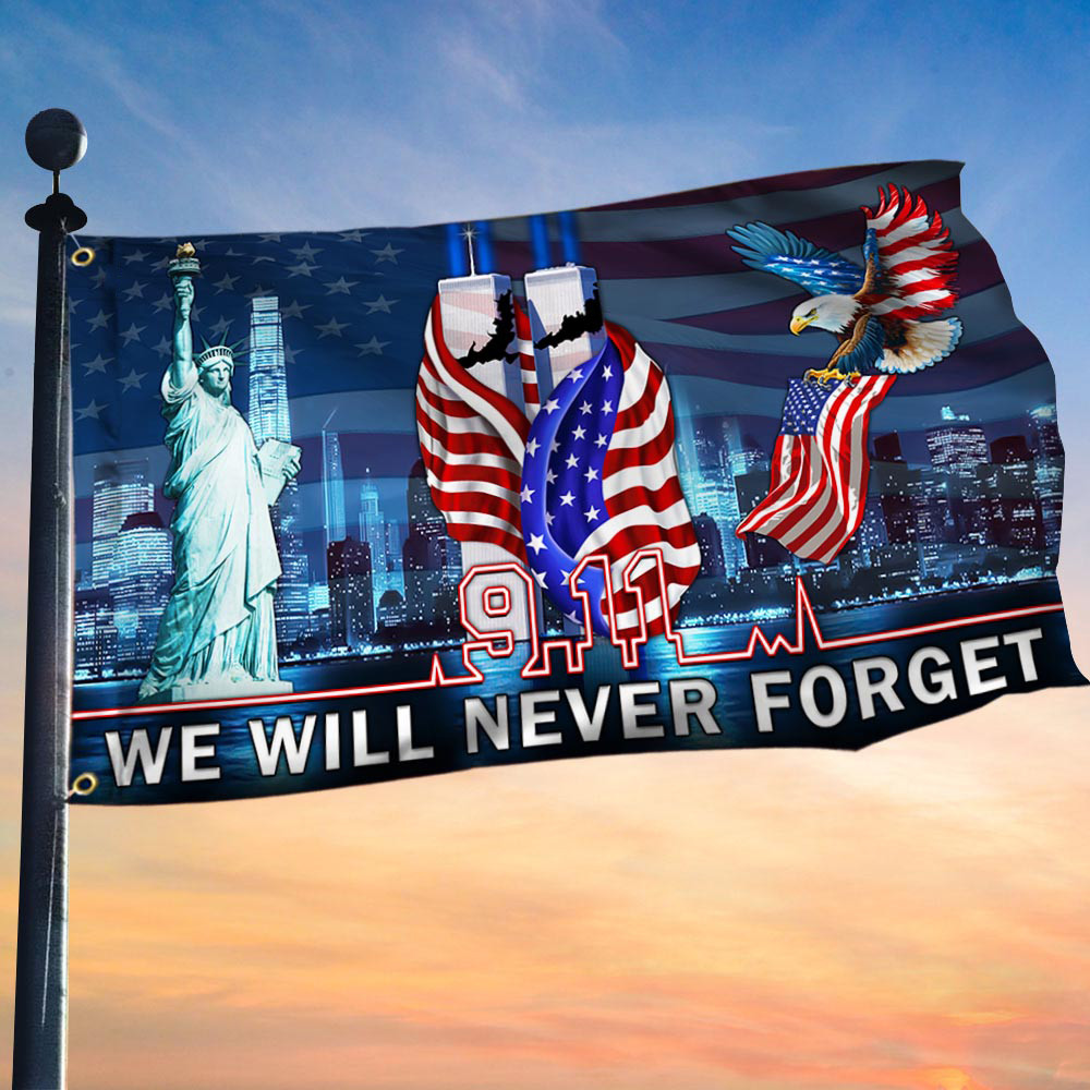 911 Patriot Day Flag Never Forget Grommet Flag Remembrance Gifts For Every Patriot