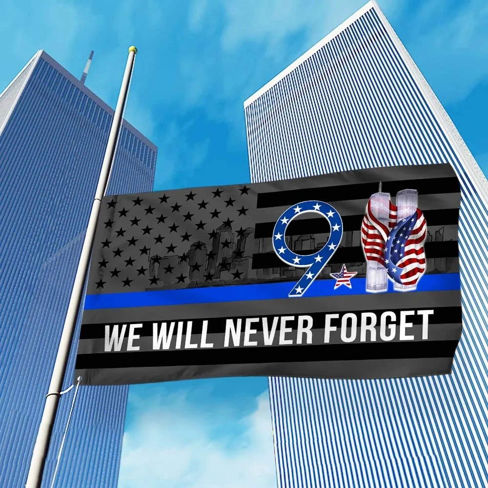 911 Patriot Day Never Forget Flag Thin Blue Line Flag 911 House Flag Best Gift Ideas