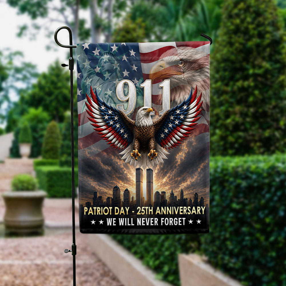 911 Patriot Flag 25th Anniversary We Will Never Forget Flag Gifts For Proud Americans