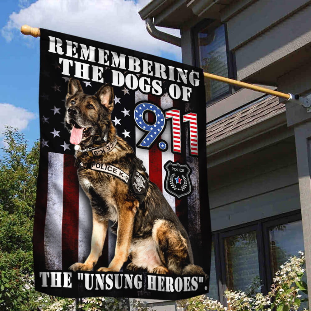 911 Remembering The Dog Of 9.11 Flag the Unsung Heroes Gift For Patriot Friends