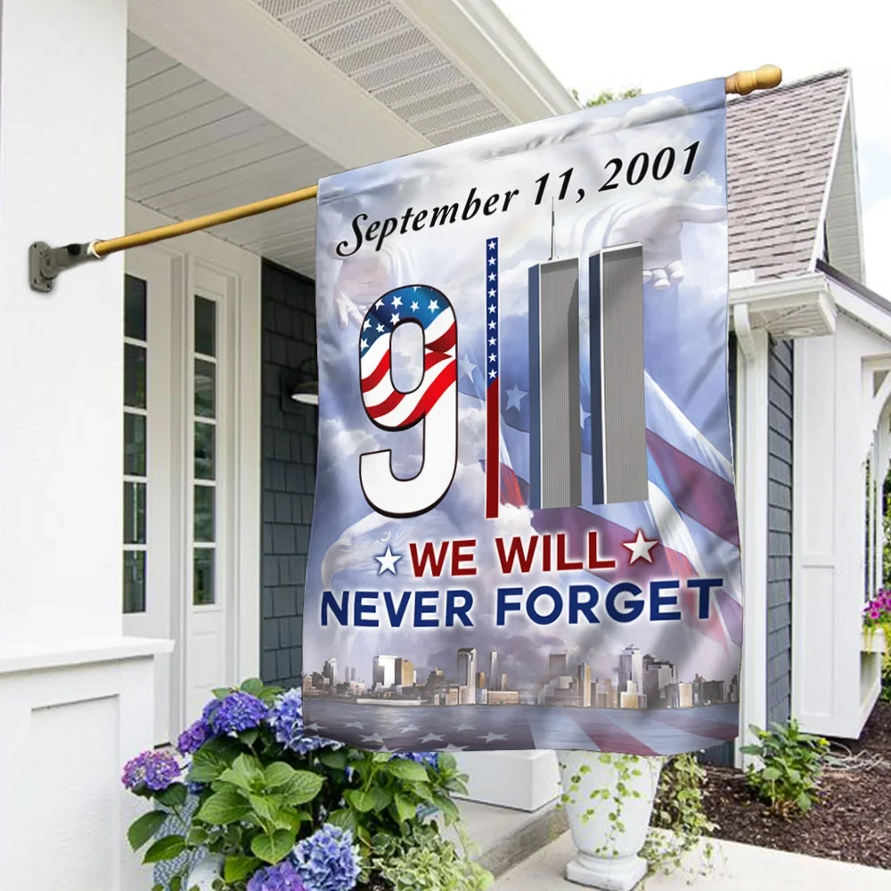 911 We Will Never Forget Eagle Flag 911 25th Anniversary Flag Unique Gift For Patriots