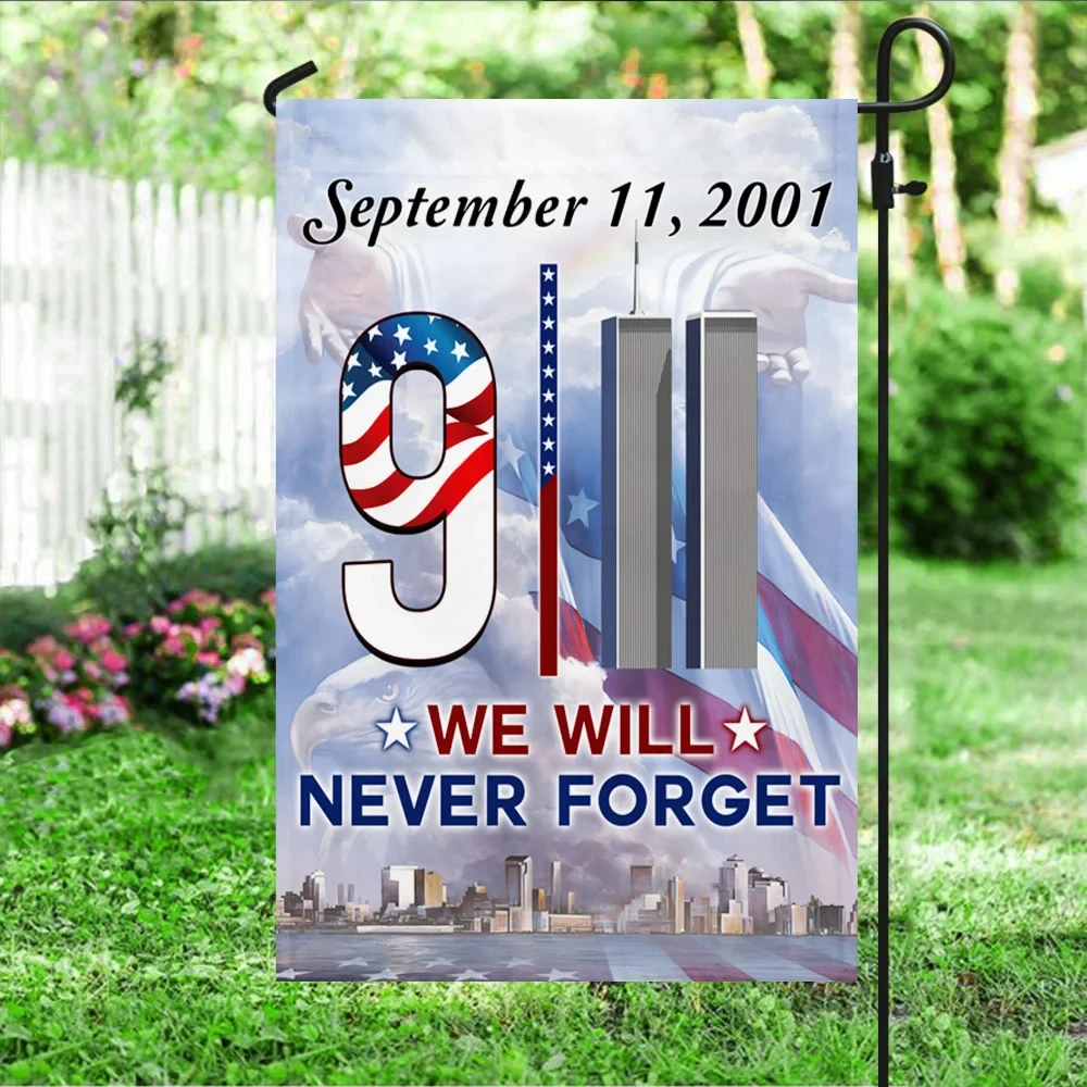 911 We Will Never Forget Flag 911 25th Anniversary Flag Memorial Gift ideas