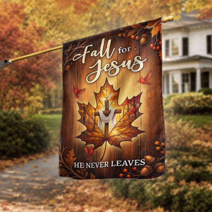 Fall For Jesus Flag He Never Leaves Autumn Maple Leaf Cross Christian US Flag Gift Ideas