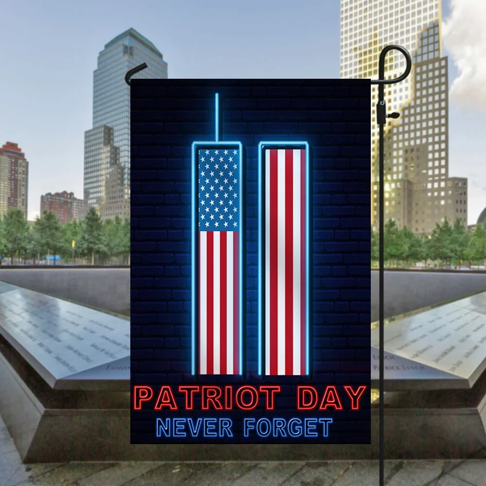 Patriot Day 911 Never Forget 9 11 September 11 Memorial Flag 911 25th Anniversary Flag Gift For Patriots