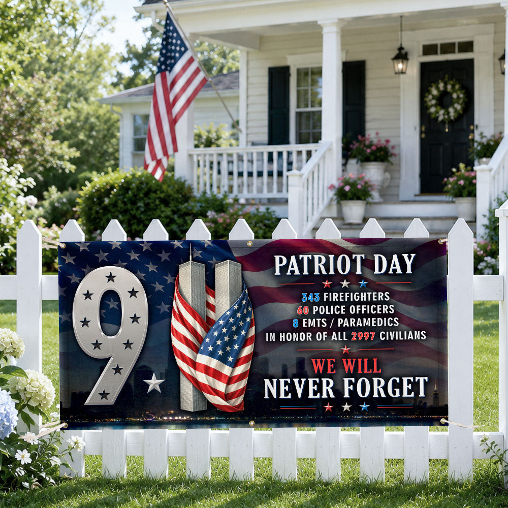 911 We Will Never Forget Banner September 11th Attacks Memorial Banner Home Decor