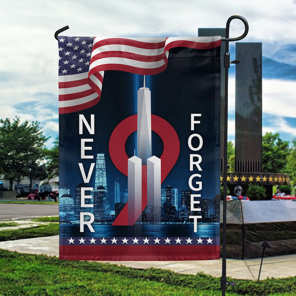 Never Forget 911 Patriot Day American Flag Twin Towers Remembrance Flag Hero Appreciation Gift