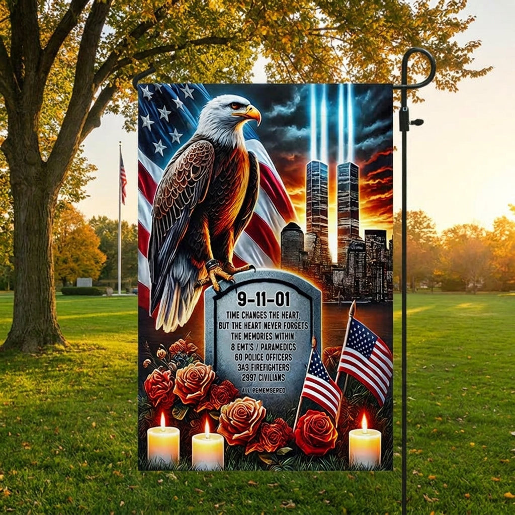 Patriot Day 9 11 Times Changes The Heart Flag Never Forget The Memories Eagle September 11th Flag