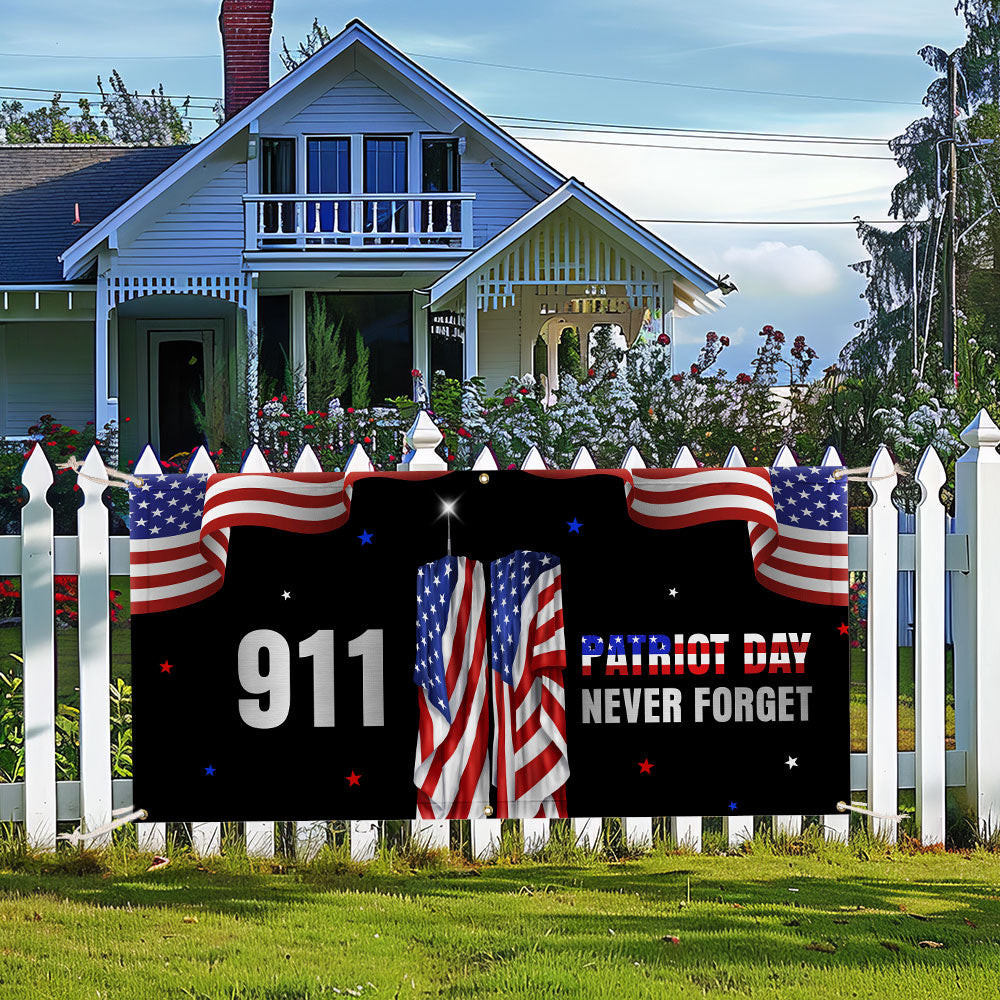 Patriot Day 911 Never Forget Fence Banner Fallen Heroes Tribute Home Decor September 11 Gift
